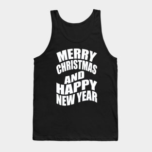 Merry Christmas and happy new year Tank Top